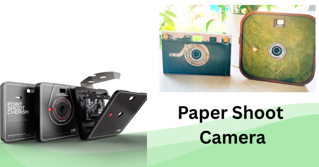 Paper Shoot Camera